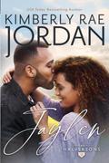 Jaylen: A Christian Romance by Kimberly Rae Jordan