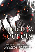Cinder & Secrets by Melissa Toppen