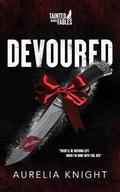 Devoured (Tainted Fables #1) by Aurelia Knight
