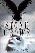 Stone Crows (Crow's Row #3) by Julie Hockley