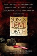 Songs of Love and Death: All-Original Tales of Star-Crossed Love by George R.R. Martin