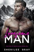 Lonesome Man (The Smith Brothers #4) by Sherilee Gray