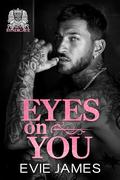 Eyes on You by Evie James