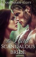 The Laird's Scandalous Bride: A Forbidden Love Scottish Medieval Romance (Charmed by the Sassenachs #8) by Ann Marie Scott