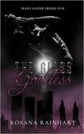 The Glass Goddess (MARA LANDS #1) by Rosana Rainhart