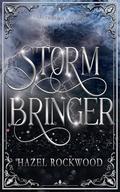 Stormbringer (Tracthesian Academy #1) by Hazel Rockwood