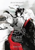Love Between Fairy and Devil  Vol. 2 (Love Between Fairy and Devil #2) by Jiu Lu Fei Xiang