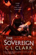 The Sovereign (Magic of the Lost #3) by C.L. Clark