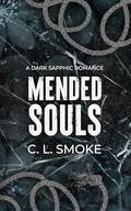 Mended Souls (Hades Duet #2) by C.L. Smoke