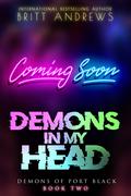 Demons in My Head by Britt Andrews