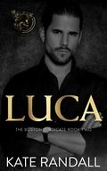 Luca (The Boston Syndicate #2) by Kate Randall