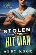 Stolen by the Hit Man by Abby Knox
