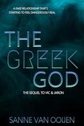 The Greek God: A spicy fake-relationship romance set on the Greek island of Santorini (Vic & Jaron #2) by Sanne van Ooijen