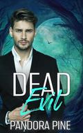 Dead Evil (Cold Case Psychic #37) by Pandora Pine