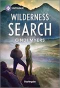 Wilderness Search (Eagle Mountain: Unsolved Mysteries #2) by Cindi Myers