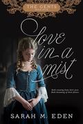 Love in a Mist by Sarah M. Eden