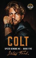 Colt by Jules Ford