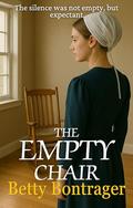 The Empty Chair by Betty Bontrager