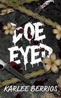 Doe Eyed by Karlee Berrios