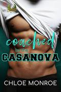 Coached by the Casanova (Tennessee U Rebels #3) by Chloe Monroe