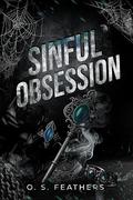 Sinful Obsession (Broken Vows #3) by O.S. Feathers