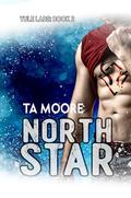 North Star (Yule Lads #2) by T.A. Moore