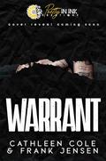 Warrant (The Berserker's Rage MC: Wyoming Chapter #1) by Frank Jensen
