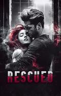 Rescued by Kelsie Tate