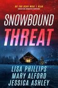 Snowbound Threat (Do You Hear What I Hear #1) by Mary Alford
