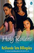 Holy Rollers by ReShonda Tate Billingsley