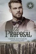 The Proposal (All Roads Lead to Texas #2) by Tanya Eavenson