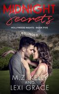 Midnight Secrets (Hollywood Nights #5) by M.Z. Kelly