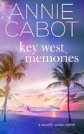 Key West Memories by Annie Cabot
