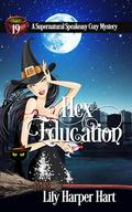 Hex Education (Supernatural Speakeasy #19) by Lily Harper Hart