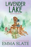 Lavender Lake (Saddles & Spurs #2) by Emma Slate