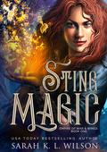 Sting Magic by Sarah K.L. Wilson