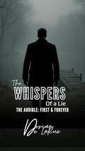 The Whispers of a Lie: The Audible: First & Fate by Dorian De LaRue