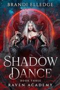 Shadow Dance by Brandi Elledge