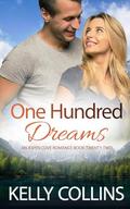One Hundred Dreams by Kelly Collins