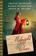 On a Midnight Clear by Tracie Peterson