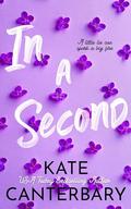 In a Second (Friendship, Rhode Island #3) by Kate Canterbary