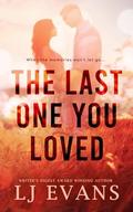 The Last One You Loved by L.J. Evans