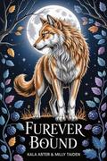 Furever Bound (Hollow Oak Mates #7) by Kala Aster