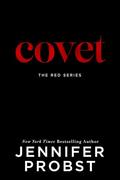 Covet (Red #3) by Jennifer Probst