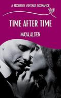 Time After Time by Maya Alden