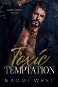 Toxic Temptation (Krayev Bratva #1) by Naomi West