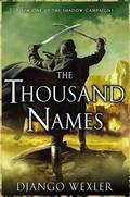 The Thousand Names by Django Wexler