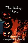 The Baking Show (The Pocket Book Series #5) by Jacqueline E. Smith