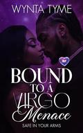 Bound to a Virgo Menace (BLP Signs of Love #3) by Wynta Tyme