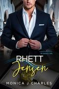 Rhett Jensen: BWWM, Fake Marriage, Billionaire Romance (Tycoons From Money #56) by Monica J Charles